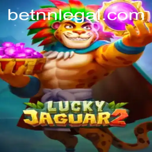 Exploring the Thrills of Luckyjaguar2 on BETNN - A Plataforma Mais Respeitável